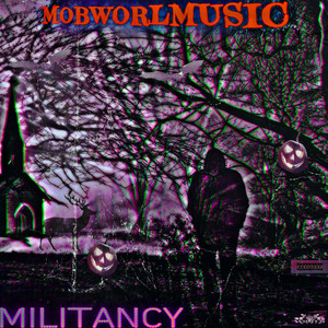 MILITANCY