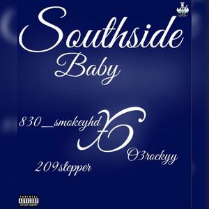 South side baby (feat. 03rockyy & 209stepper) (Explicit)