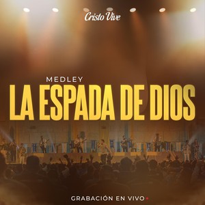 Medley La Espada De Dios (En Vivo)