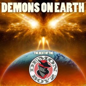 Demons on Earth: The Best of The Demon Boyz