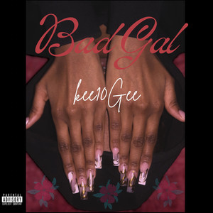 Bad Gal (feat. Wanani) (Explicit)