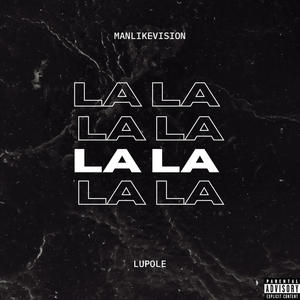 La La (Explicit)