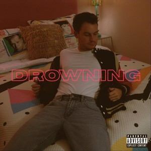 Drowning (Explicit)