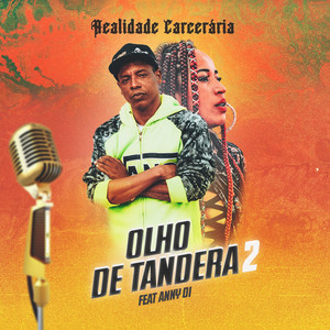 Olho de Tandera 2 (Explicit)