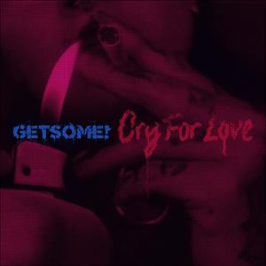 Cry for Love (Explicit)