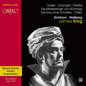 Opera Arias (Tenor) : King, James - Beethoven, L. Van / Wagner, R. / Strauss, R. / Verdi, G.