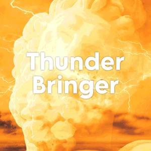 Thunder Bringer Instrumental