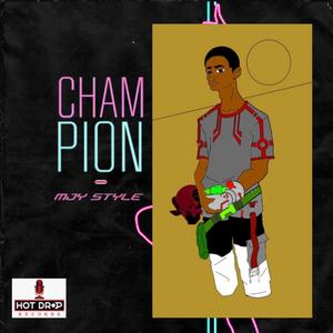 Champion (Explicit)