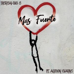 Mas Fuerte (feat. Alyson L. Clarke)