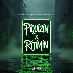 Piquizin X Ritmin
