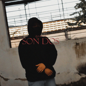 Son Dos (Explicit)