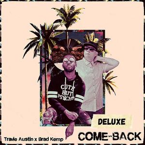 Come-Back (Deluxe Version) [Explicit]