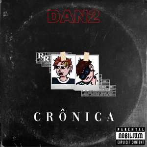 Crônica (Explicit)