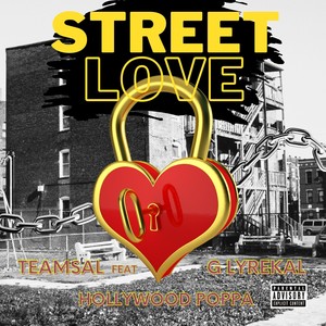 Street Love (Explicit)