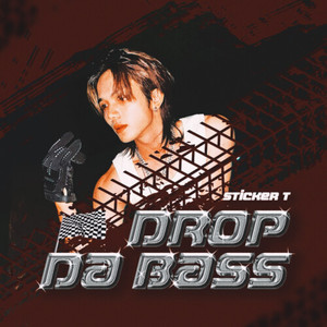 Drop Da Bass (Explicit)