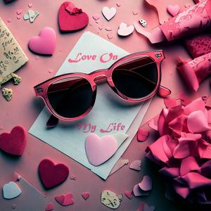 Rose Glasses (Love On My Life)