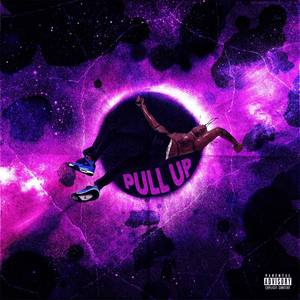 Pull Up (Explicit)