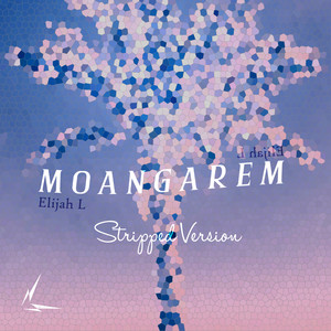 Moangarem (Stripped Version)
