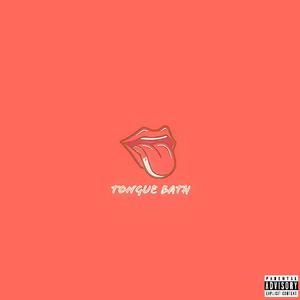 Tongue Bath (Explicit)