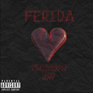 Ferida (Explicit)