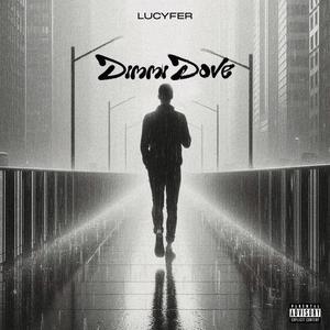 Dimmi Dove (Explicit)