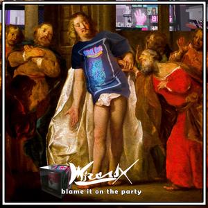 Blame it on the Party