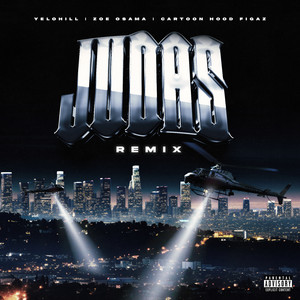 Judas (Remix) [Explicit]