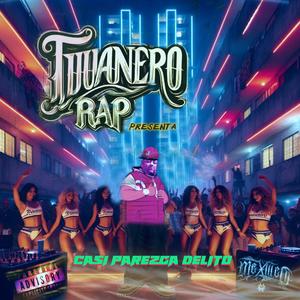 Casi parezca delito (Explicit)