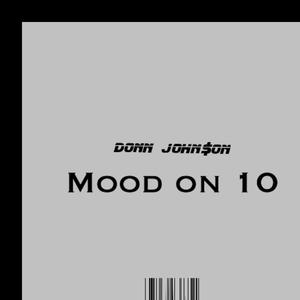 Mood on 10 (Explicit)