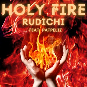 Holy Fire (feat. Patpeliz)