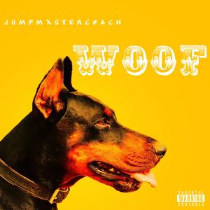 Woof (Explicit)