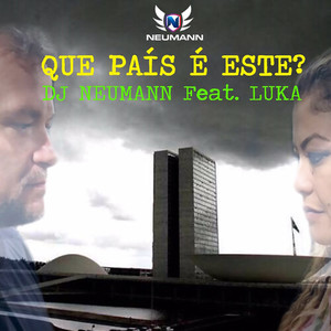 Que País É Este? (Radio Remix)