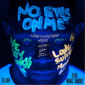 No Eyes on Me (feat. Marc Andre')