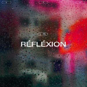 Réfléxion (feat. Jeune Gueule) [Explicit]