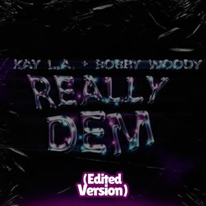 Really Dem (Radio Edit)