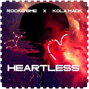 Heartless Part 2 (feat. Kola Mack) [Explicit]