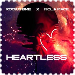 Heartless Part 2 (feat. Kola Mack) (Explicit)