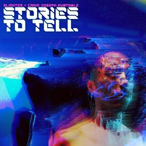 Stories To Tell (feat. Craig Joseph Huxtable) (Retold 12