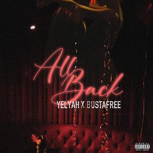 All Back(feat. Bustafree) (Explicit)