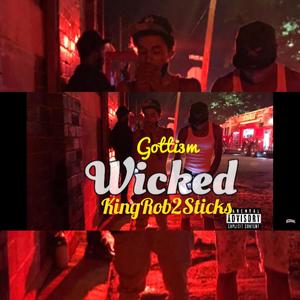 Wicked (Explicit)