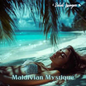 Maldivian Mystique (Beach Mix)