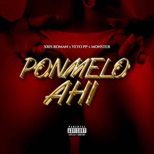 Ponmelo Ahi (Explicit)