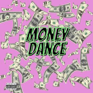 Money Dance (Explicit)