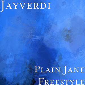 Plain Jane (Freestyle) (Explicit)