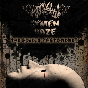 The Devil`s Pantomime (Explicit)