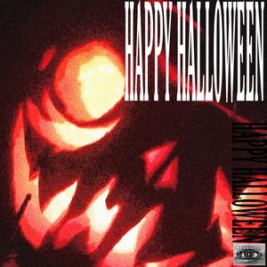 HAPPY HALLOWEEN (Explicit)