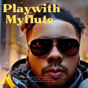 Playwith Myflute (NPSM) (Insturmental)