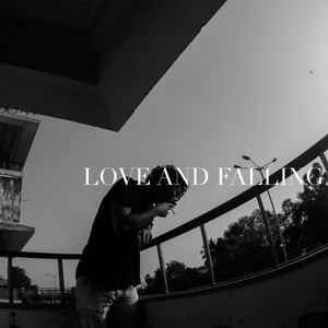 Love and Falling