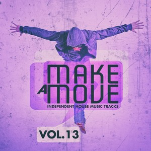 Make a Move, Vol. 13