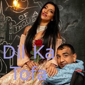 Dil Ka Tofa (feat. Faisal and Rahul Bhavan)